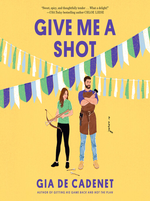 Title details for Give Me a Shot by Gia De Cadenet - Wait list